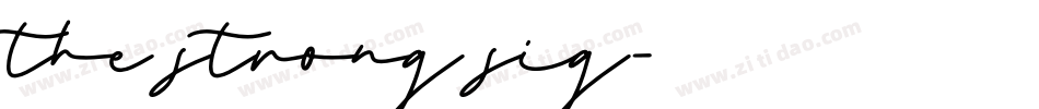 the strong sig字体转换